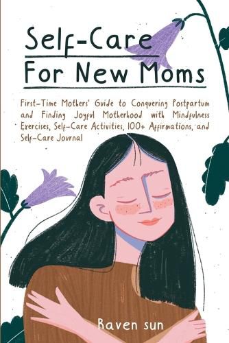 Cover image for Self-Care For New Moms