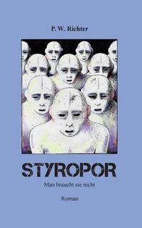 Cover image for Styropor: Man braucht sie nicht