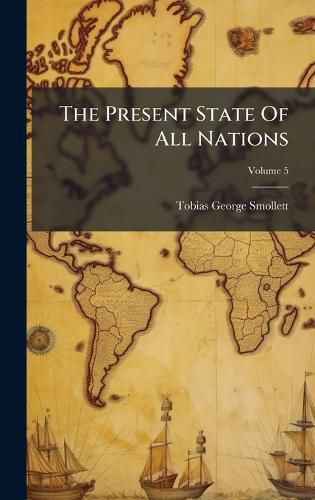 Cover image for The Present State Of All Nations