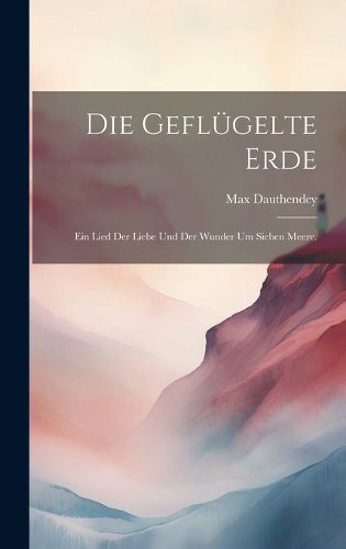 Cover image for Die gefluegelte Erde