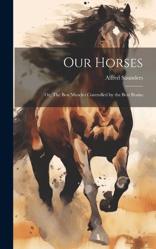 Cover image for Our Horses