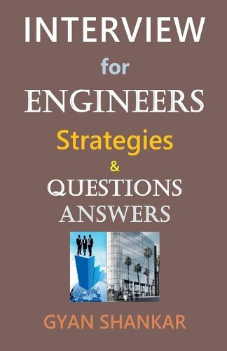 Cover image for Interview for Engineers Strategies & Questions Answers