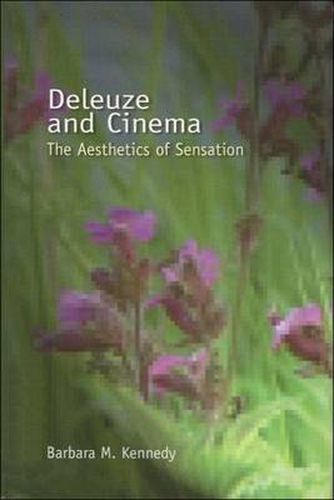 Cover image for Deleuze and Cinema: The Aesthetics of Sensation