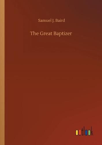 Cover image for The Great Baptizer