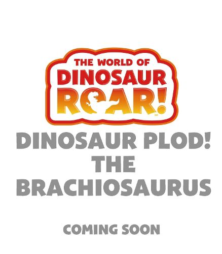 Cover image for The World of Dinosaur Roar!: Dinosaur Plod! The Brachiosaurus: Book 14