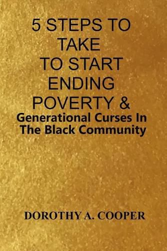 Cover image for 5 Steps To Take To Start Ending Poverty & Generational Curses In The Black Community