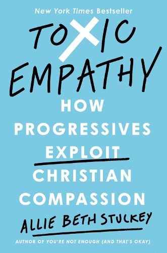 Cover image for Toxic Empathy