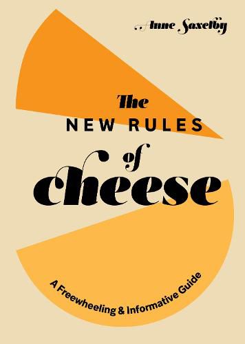 New Rules of Cheese
