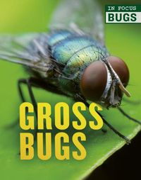 Cover image for Gross Bugs