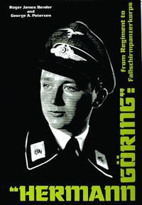 Cover image for Hermann Goering: From Regiment to Fallschirmpanzerkorps