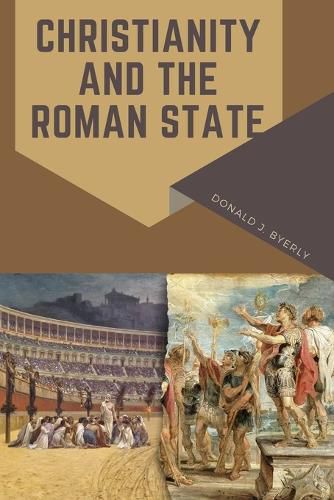 Cover image for Christianity and the Roman State