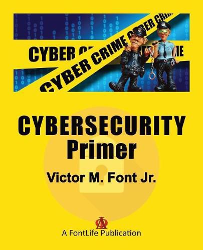 Cover image for Cybersecurity Primer