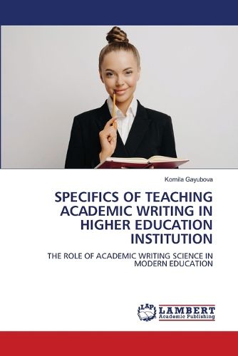 Cover image for Specifics of Teaching Academic Writing in Higher Education Institution