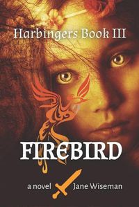 Cover image for Firebird: A Fantasy Novel of Love and Magic