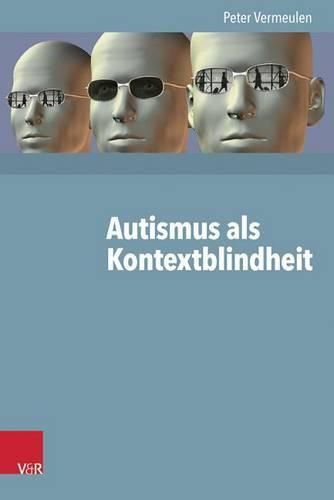 Cover image for Autismus ALS Kontextblindheit