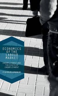 Cover image for Economics of the Labour Market: Unemployment, Long-Term Unemployment and the Costs of Unemployment