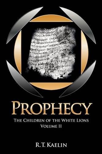 Cover image for Prophecy: The Children of the White Lions