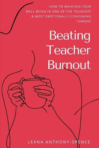 Cover image for Beating Teacher Burnout