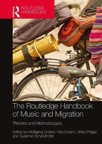 Cover image for The Routledge Handbook of Music and Migration