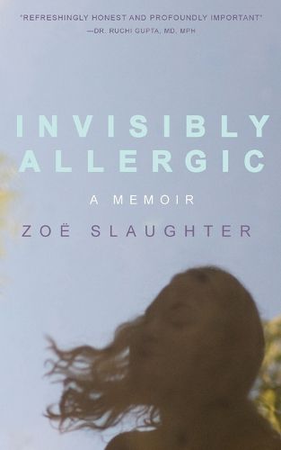 Cover image for Invisibly Allergic