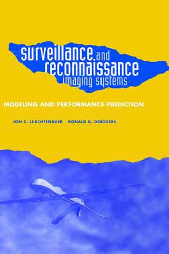 Surveillance and Reconnaissance Systems: Modeling and Performance Prediction