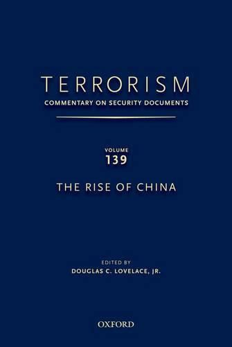 TERRORISM: COMMENTARY ON SECURITY DOCUMENTS VOLUME 137: The Obama Administration's Second Term National Security Strategy