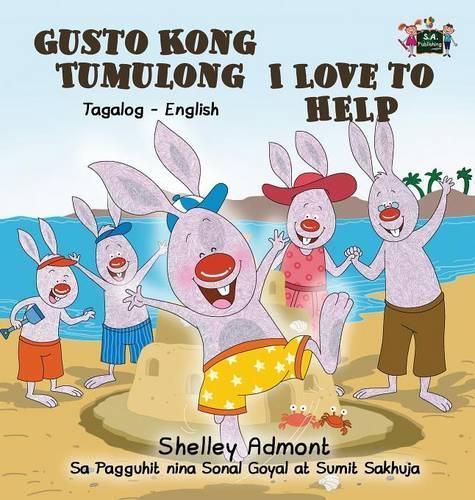 Cover image for I Love to Help: Tagalog English Bilingual Edition