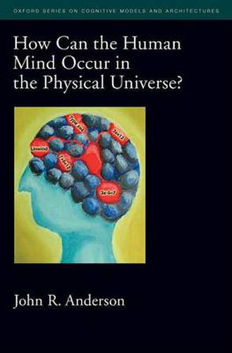 Cover image for How Can the Human Mind Occur in the Physical Universe?