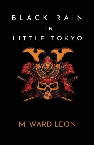 Cover image for Black Rain In Little Tokyo