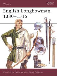 Cover image for English Longbowman 1330-1515