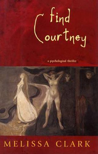 Find Courtney: A Psychological Thriller