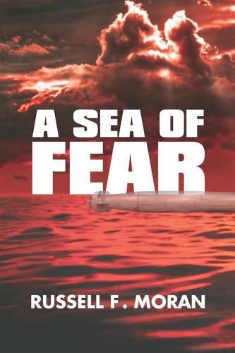 Cover image for A Sea of Fear: A Novel of Time Travel - Book 3 of the Harry and Meg Series