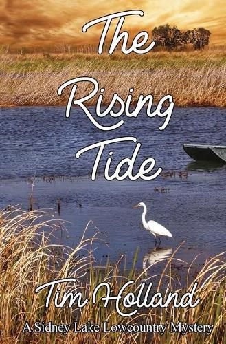 Cover image for The Rising Tide: A Sidney Lake Lowcountry Mystery