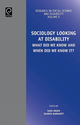 Cover image for Sociology Looking at Disability: What Did we Know and When Did we Know it?