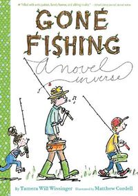 Cover image for Gone Fishing: A Novel in Verse