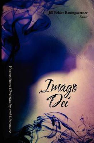 Cover image for Imago Dei: Poems from Christianity & Literature