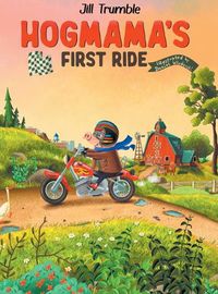 Cover image for Hogmama's First Ride