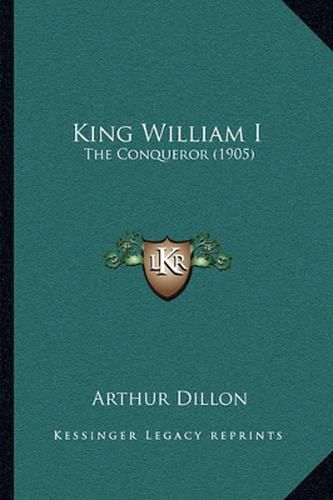 King William I: The Conqueror (1905)