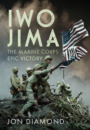 Cover image for Iwo Jima: The Marine Corps' Epic Victory