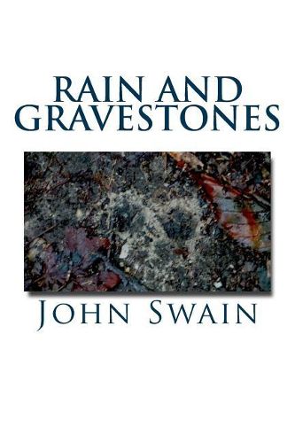 Rain and Gravestones