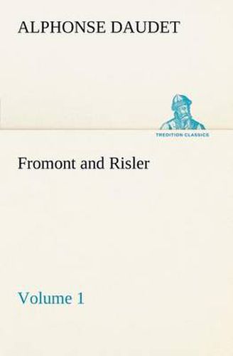Cover image for Fromont and Risler - Volume 1