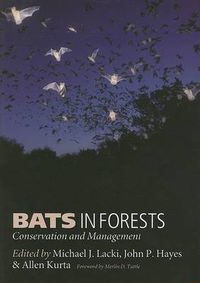 Cover image for Bats in Forests: Conservation and Management