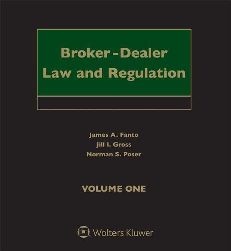 Broker-Dealer Law and Regulation: (2 Volumes)