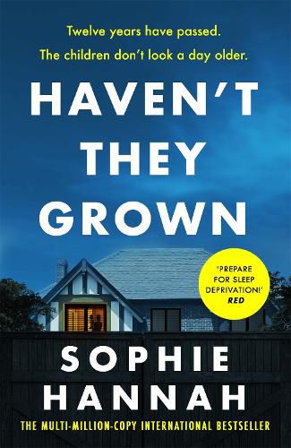 Haven't They Grown: The addictive and engrossing Richard & Judy Book Club pick