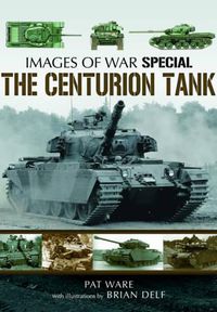Cover image for Centurian Tank: Images Of War