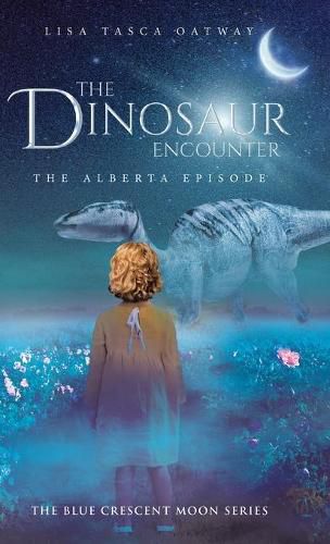 Cover image for The Dinosaur Encounter: The Alberta Episode