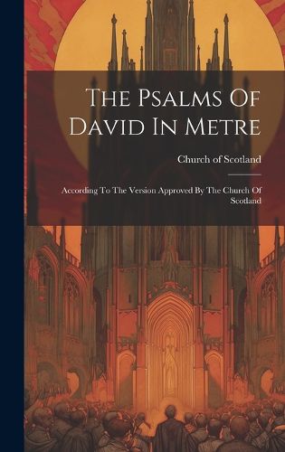 Cover image for The Psalms Of David In Metre