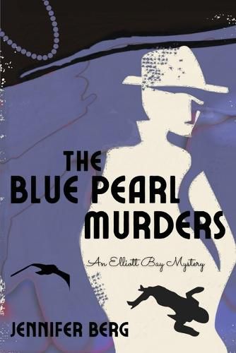 Cover image for The Blue Pearl Murders: An Elliott Bay Mystery