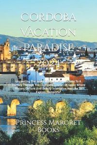Cover image for Cordoba Vacation Paradise 2024