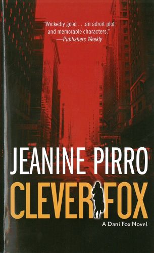 Cover image for Clever Fox: A Dani Fox Novel